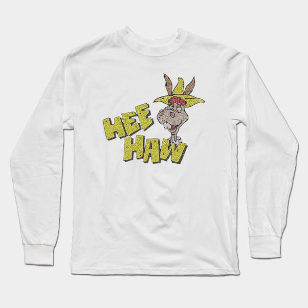 Hee Haw <> Graphic Design Long Sleeve T-Shirt by RajaSukses